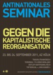 23. bis 24.9. Antinationales Seminar gegen die kapitalistische Reorganisation